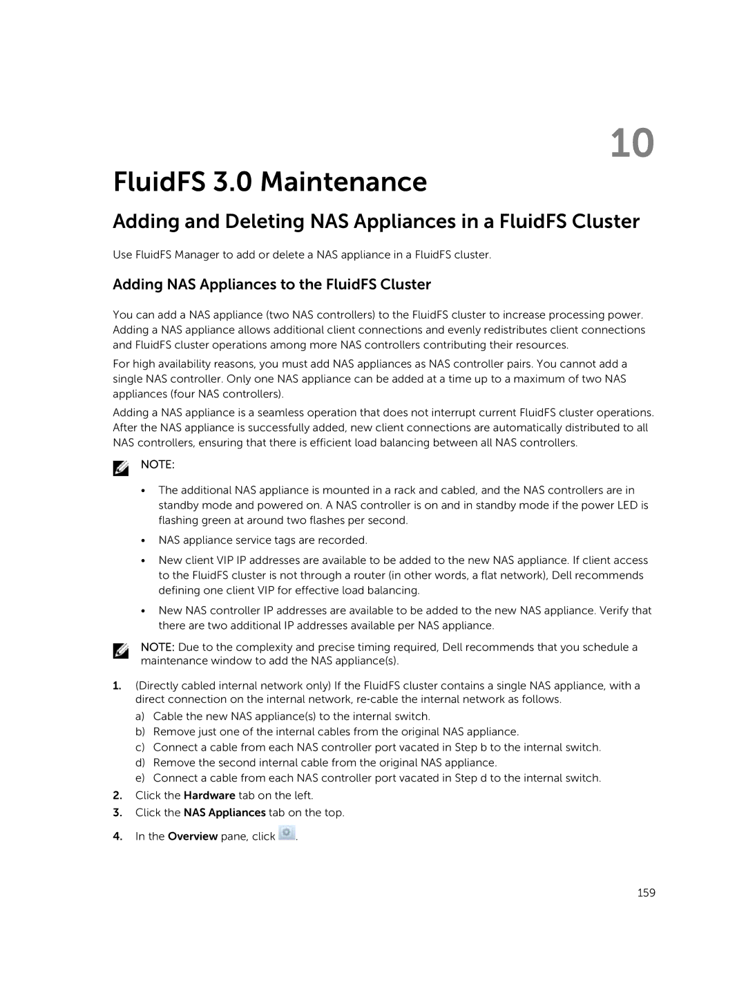 Dell NX3500, NX3610 Adding and Deleting NAS Appliances in a FluidFS Cluster, Adding NAS Appliances to the FluidFS Cluster 