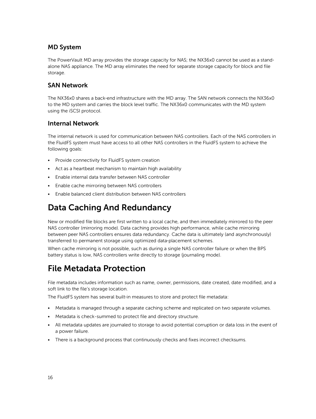 Dell NX3610, NX3500, NX3600 Data Caching And Redundancy, File Metadata Protection, MD System, SAN Network, Internal Network 