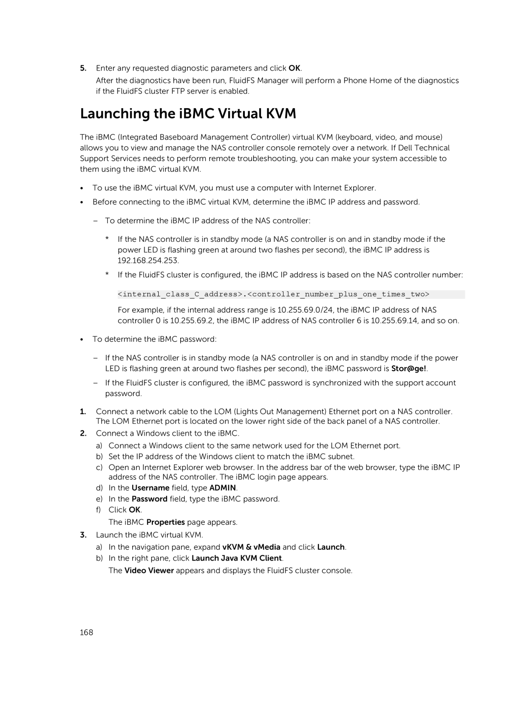 Dell NX3500, NX3610, NX3600 manual Launching the iBMC Virtual KVM, InternalclassCaddress.controllernumberplusonetimestwo 