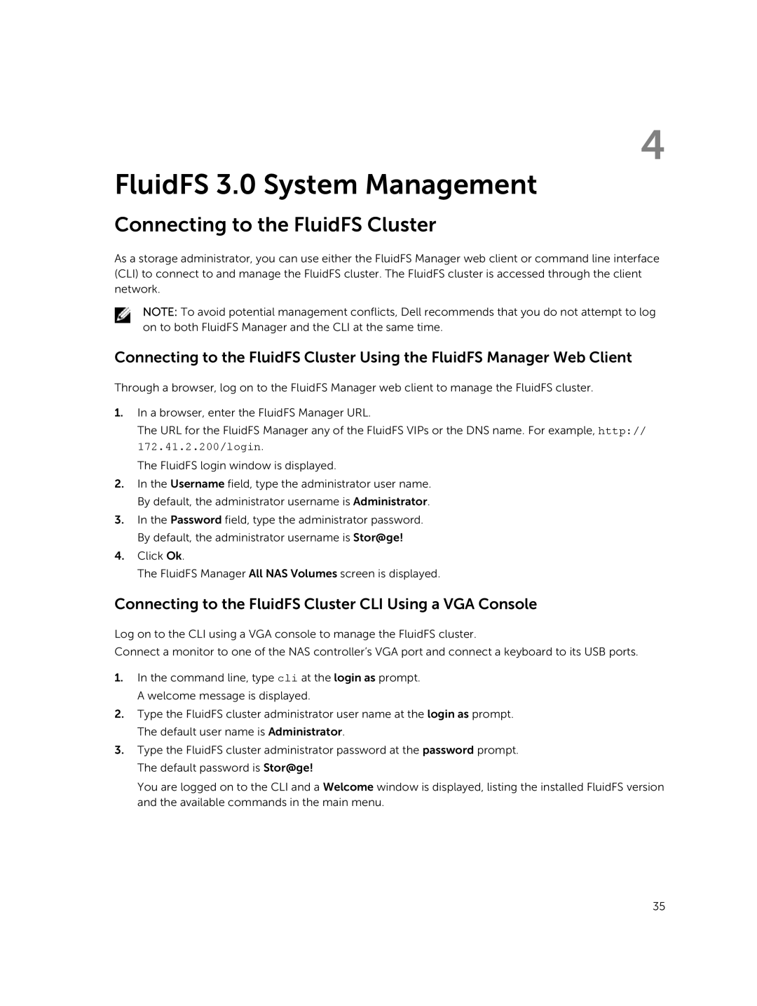 Dell NX3600, NX3500, NX3610 manual Connecting to the FluidFS Cluster CLI Using a VGA Console 