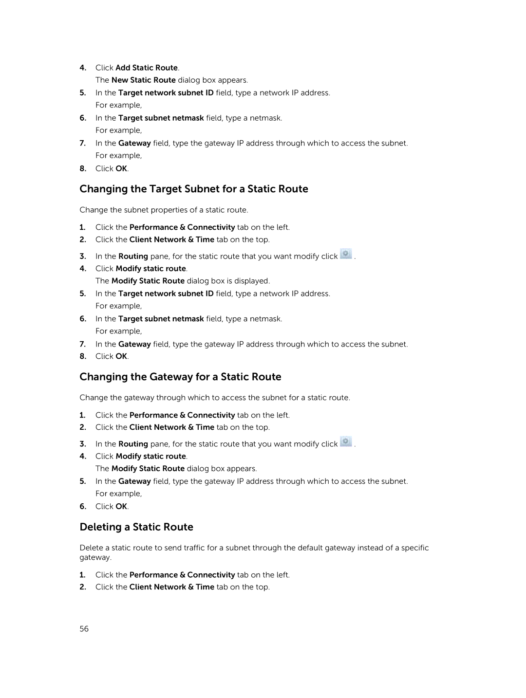 Dell NX3600, NX3500, NX3610 manual Changing the Target Subnet for a Static Route, Changing the Gateway for a Static Route 