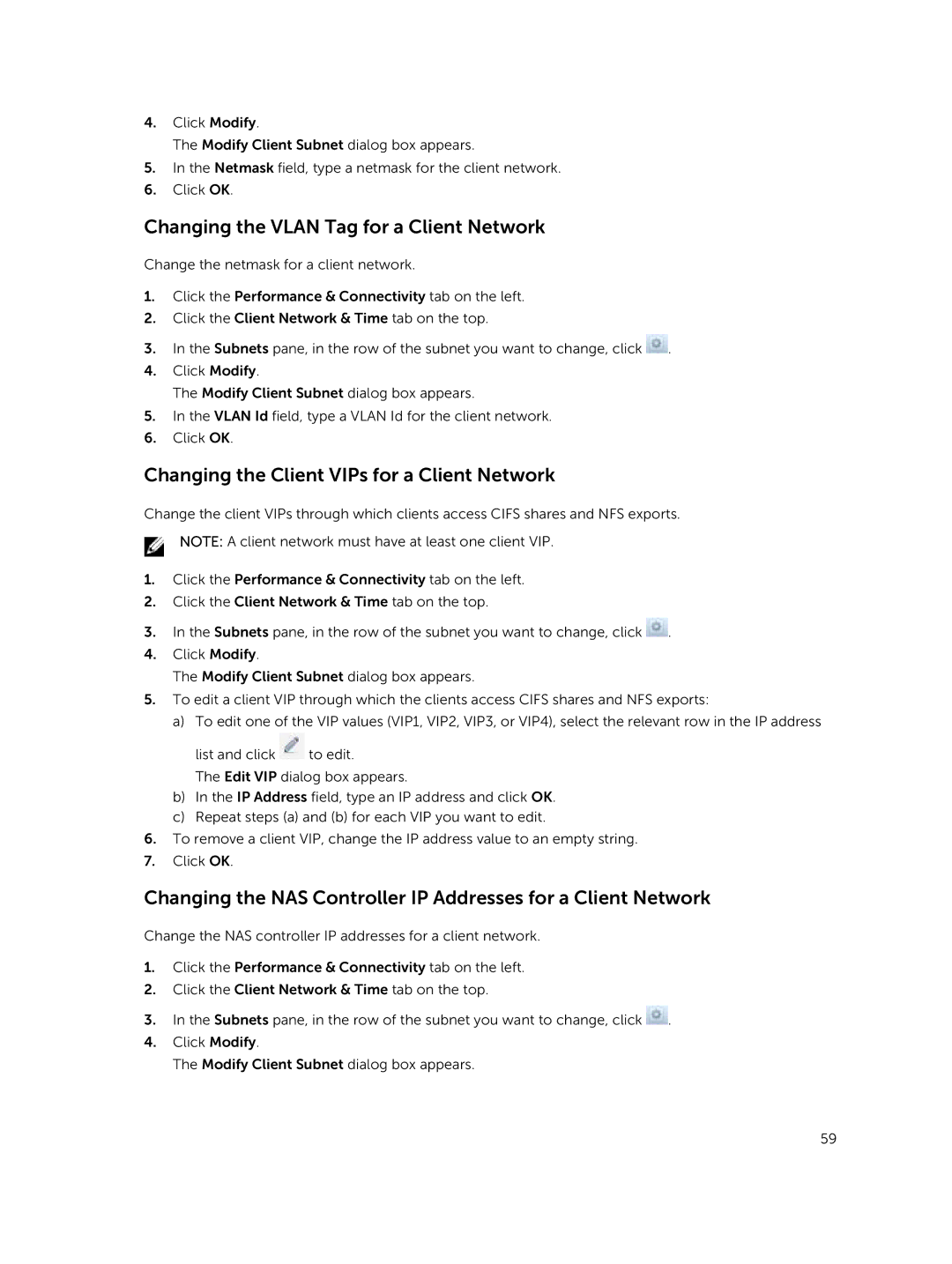 Dell NX3600, NX3500, NX3610 manual Changing the Vlan Tag for a Client Network, Changing the Client VIPs for a Client Network 