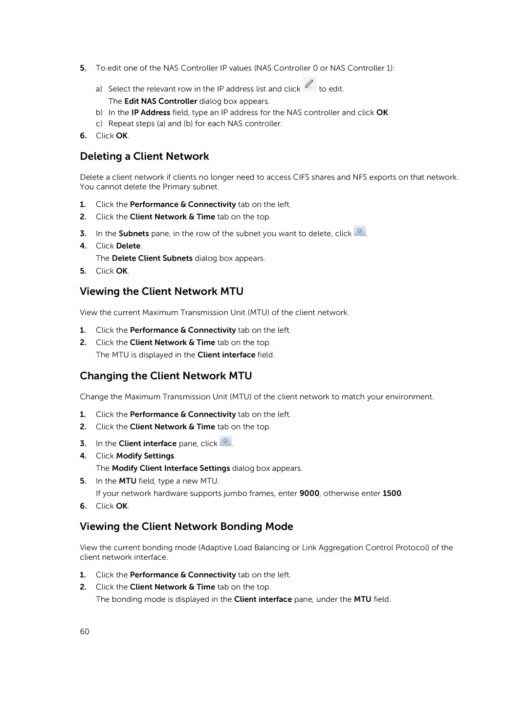 Dell NX3500, NX3610, NX3600 manual Deleting a Client Network, Viewing the Client Network MTU, Changing the Client Network MTU 