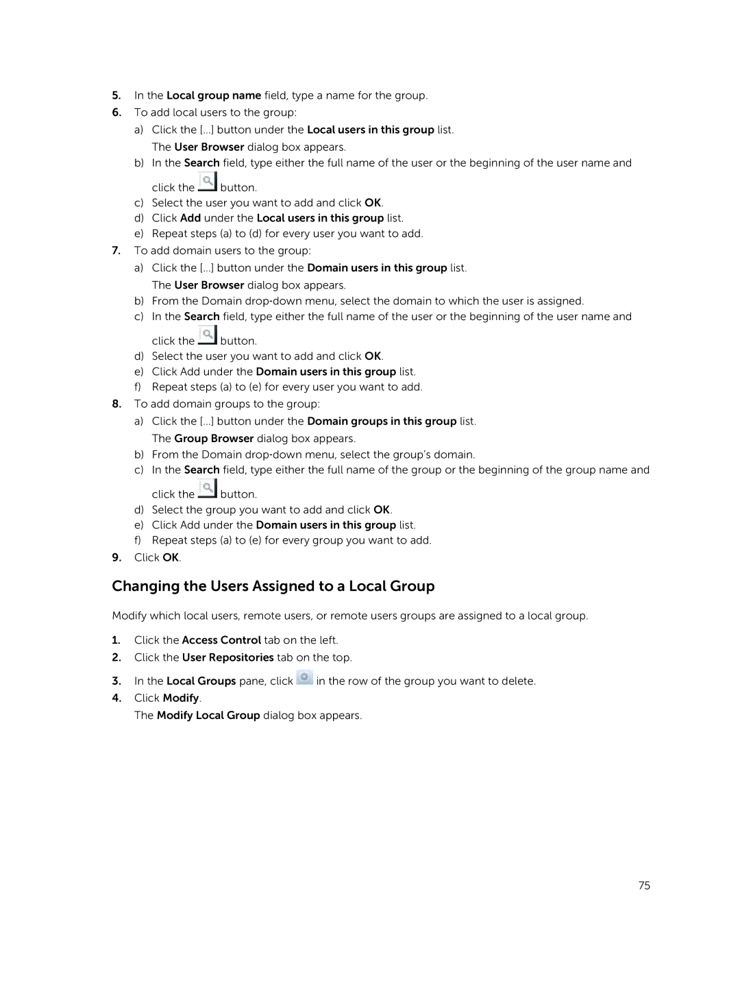 Dell NX3500, NX3610, NX3600 manual Changing the Users Assigned to a Local Group 