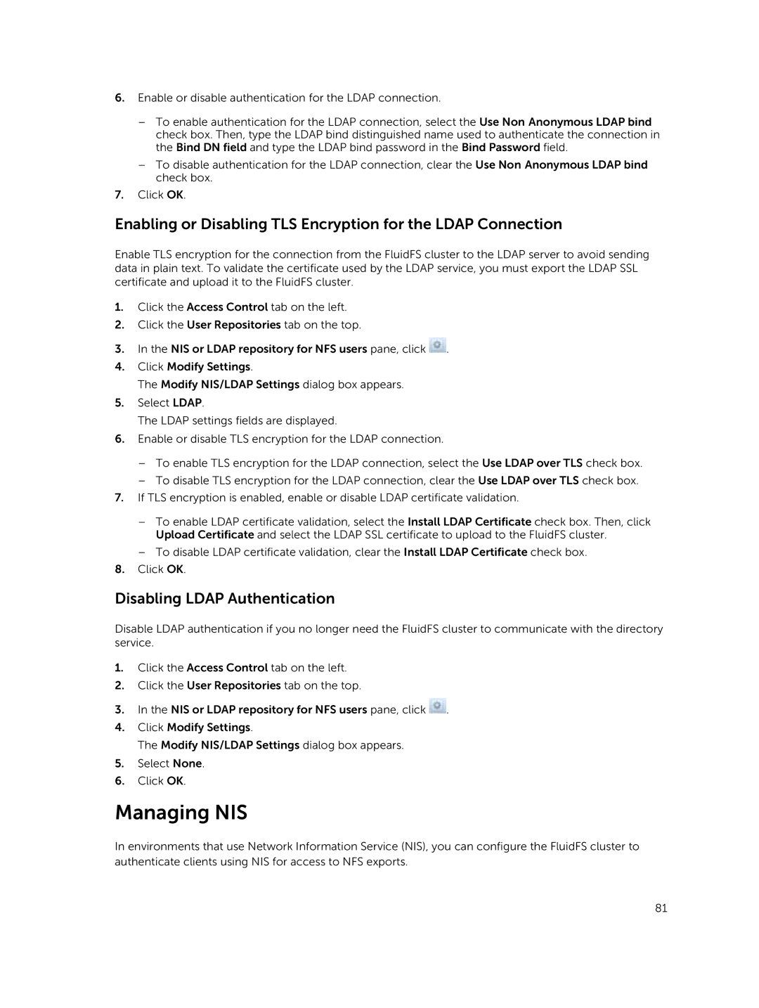 Dell NX3500, NX3610, NX3600 manual Managing NIS, Disabling Ldap Authentication 