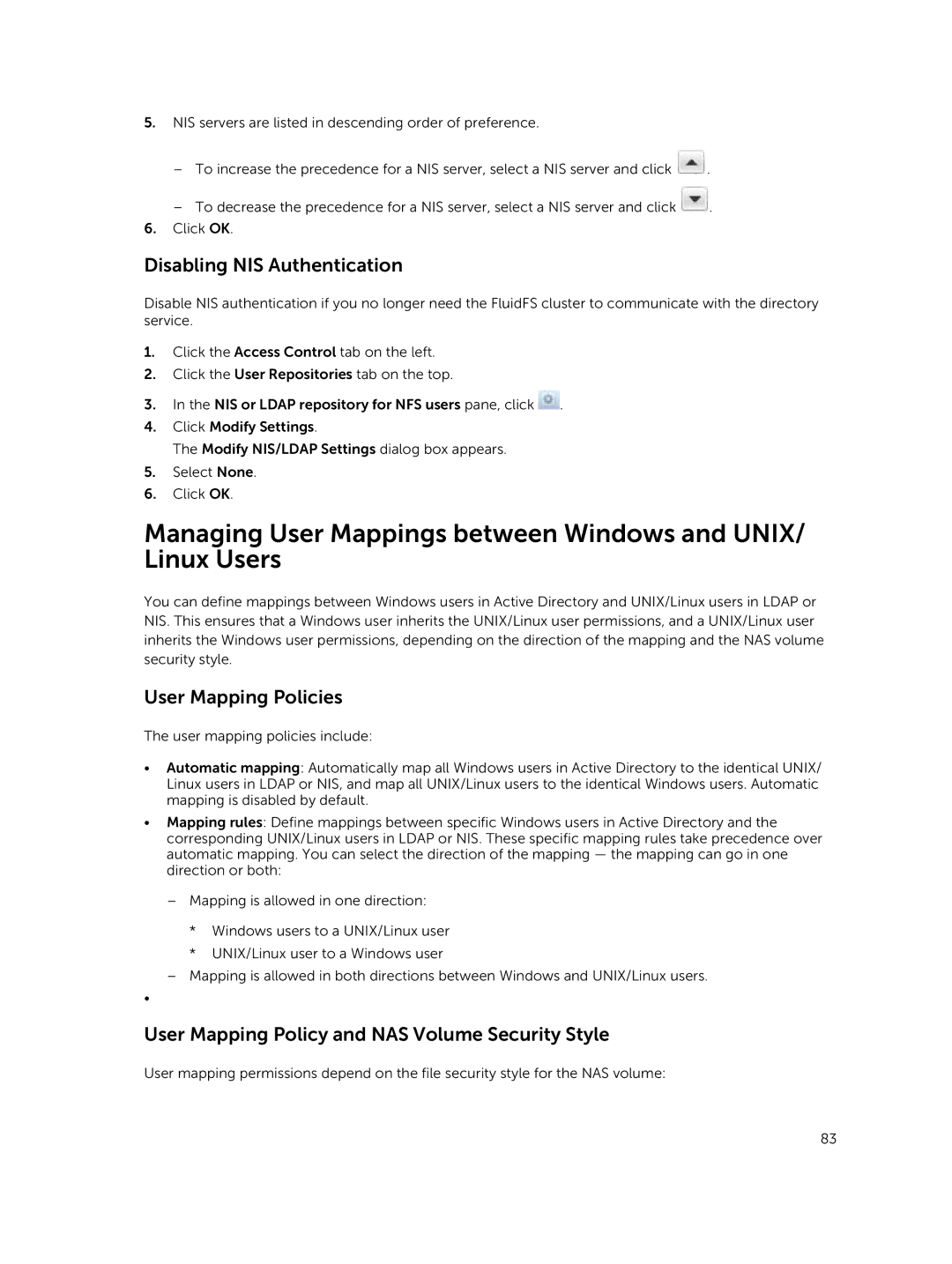 Dell NX3600, NX3500 Disabling NIS Authentication, User Mapping Policies, User Mapping Policy and NAS Volume Security Style 