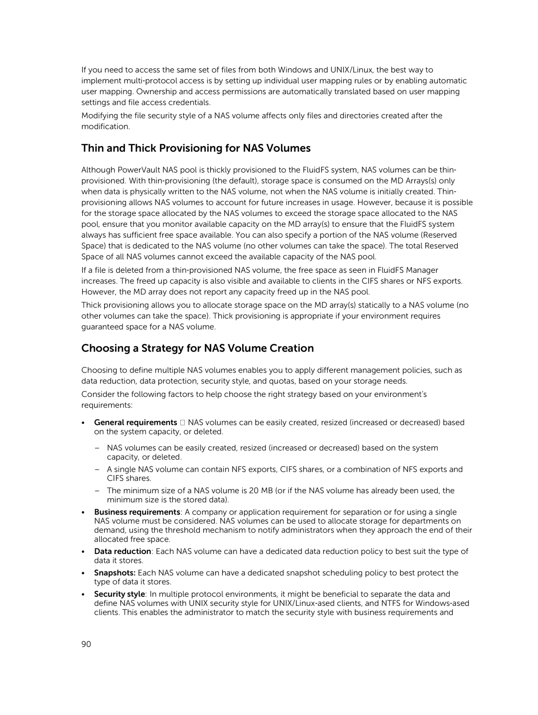 Dell NX3500, NX3610, NX3600 manual Thin and Thick Provisioning for NAS Volumes, Choosing a Strategy for NAS Volume Creation 