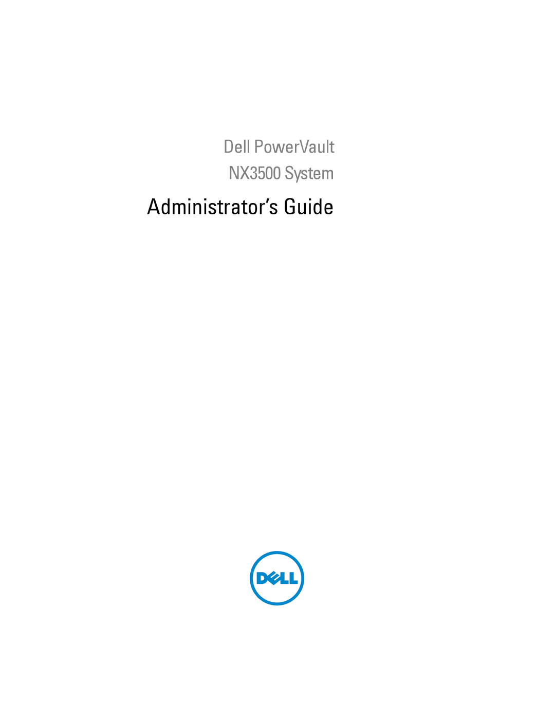 Dell NX3500 manual Administrator’s Guide 