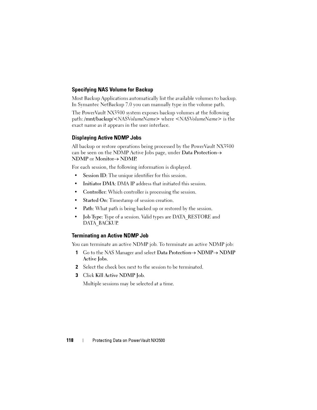 Dell NX3500 manual Specifying NAS Volume for Backup, Displaying Active Ndmp Jobs, Terminating an Active Ndmp Job, 118 