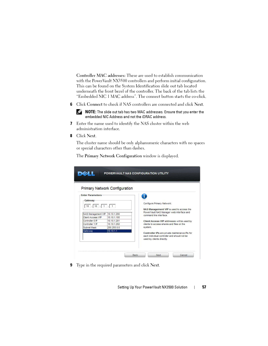 Dell NX3500 manual Primary Network Configuration window is displayed 