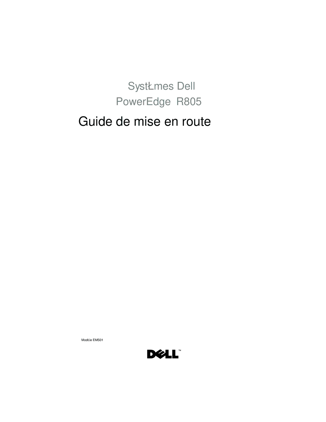 Dell R805 System, NX702 manual Guide de mise en route 