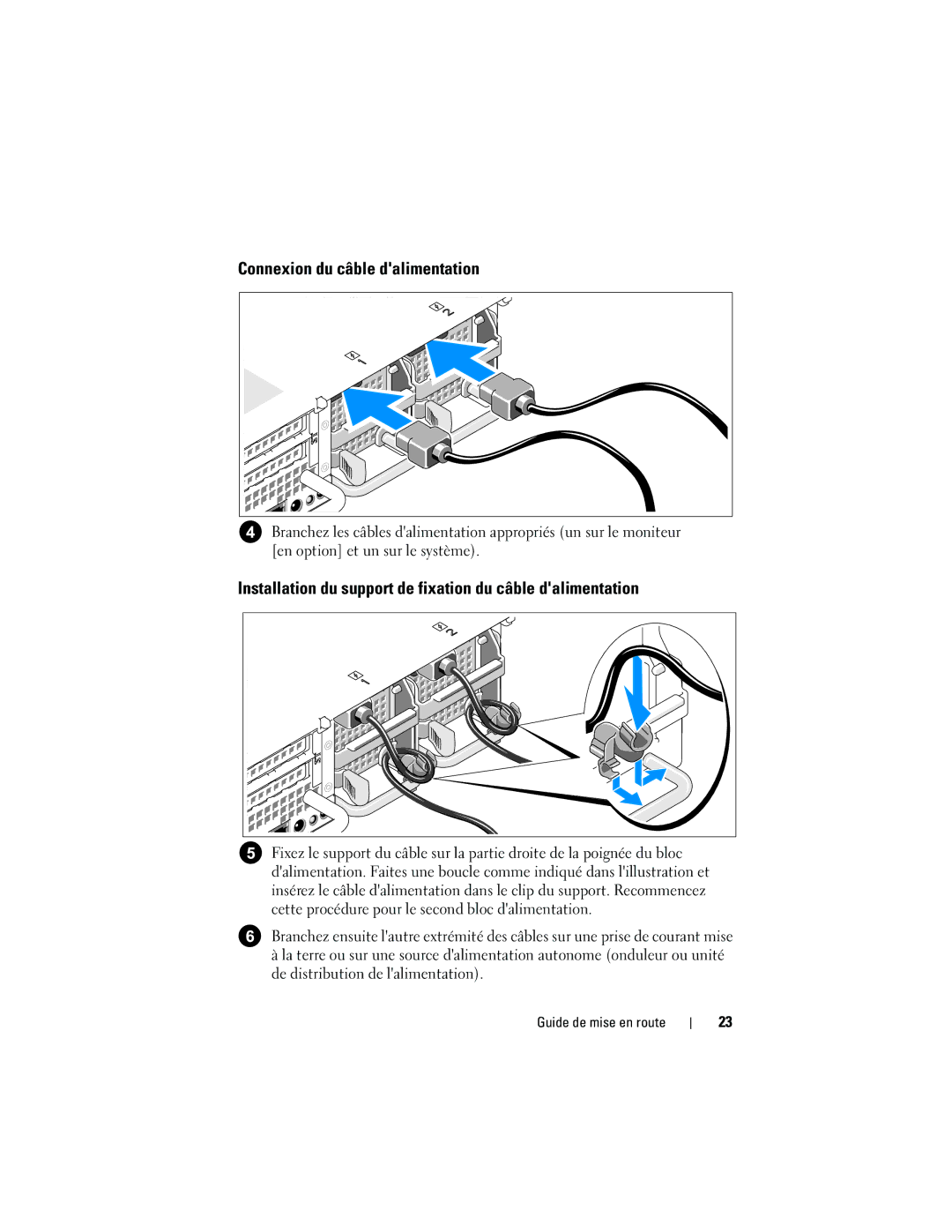 Dell R805 System, NX702 manual Connexion du câble dalimentation, Installation du support de fixation du câble dalimentation 