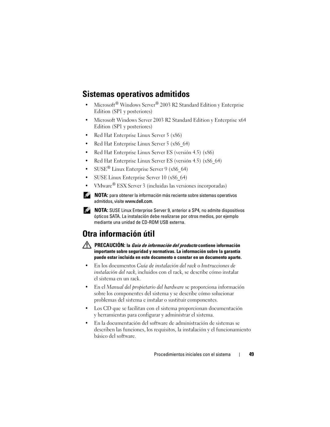 Dell R805 System, NX702 manual Sistemas operativos admitidos, Otra información útil 