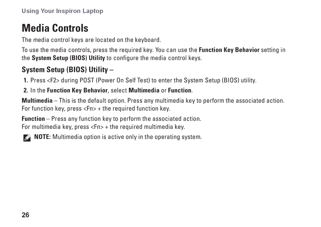 Dell P03T setup guide Media Controls, System Setup Bios Utility, Function Key Behavior, select Multimedia or Function 