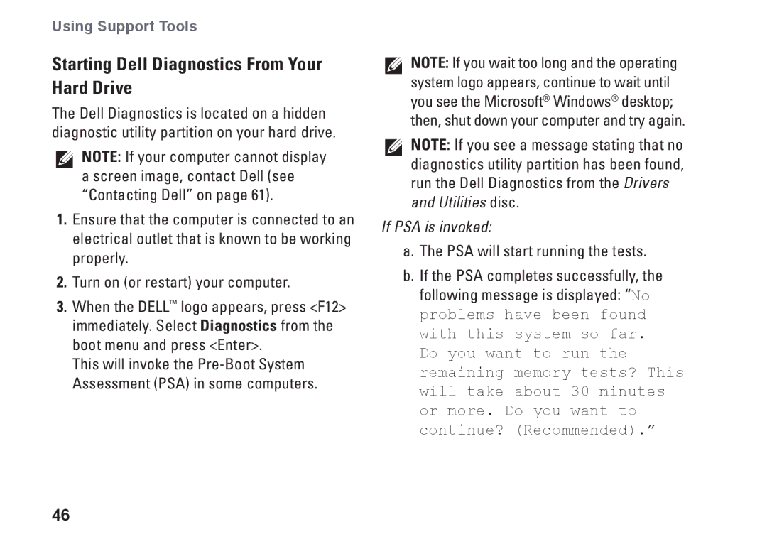 Dell P03T setup guide Starting Dell Diagnostics From Your Hard Drive, If PSA is invoked 