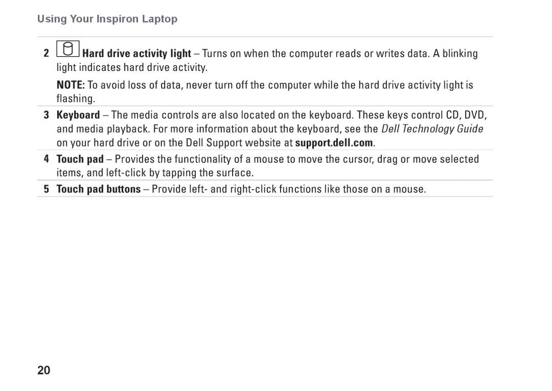 Dell P04S series, G374R setup guide Using Your Inspiron Laptop 