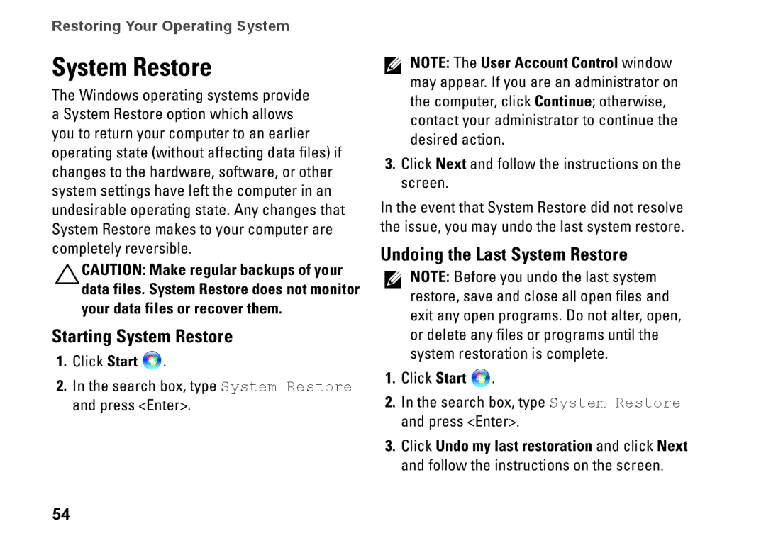 Dell P07T setup guide Starting System Restore, Undoing the Last System Restore 