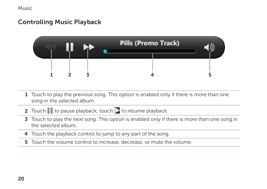 Dell P08T001 manual Controlling Music Playback 