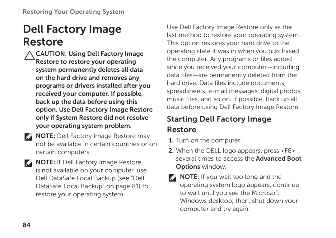 Dell P09E setup guide Starting Dell Factory Image Restore 