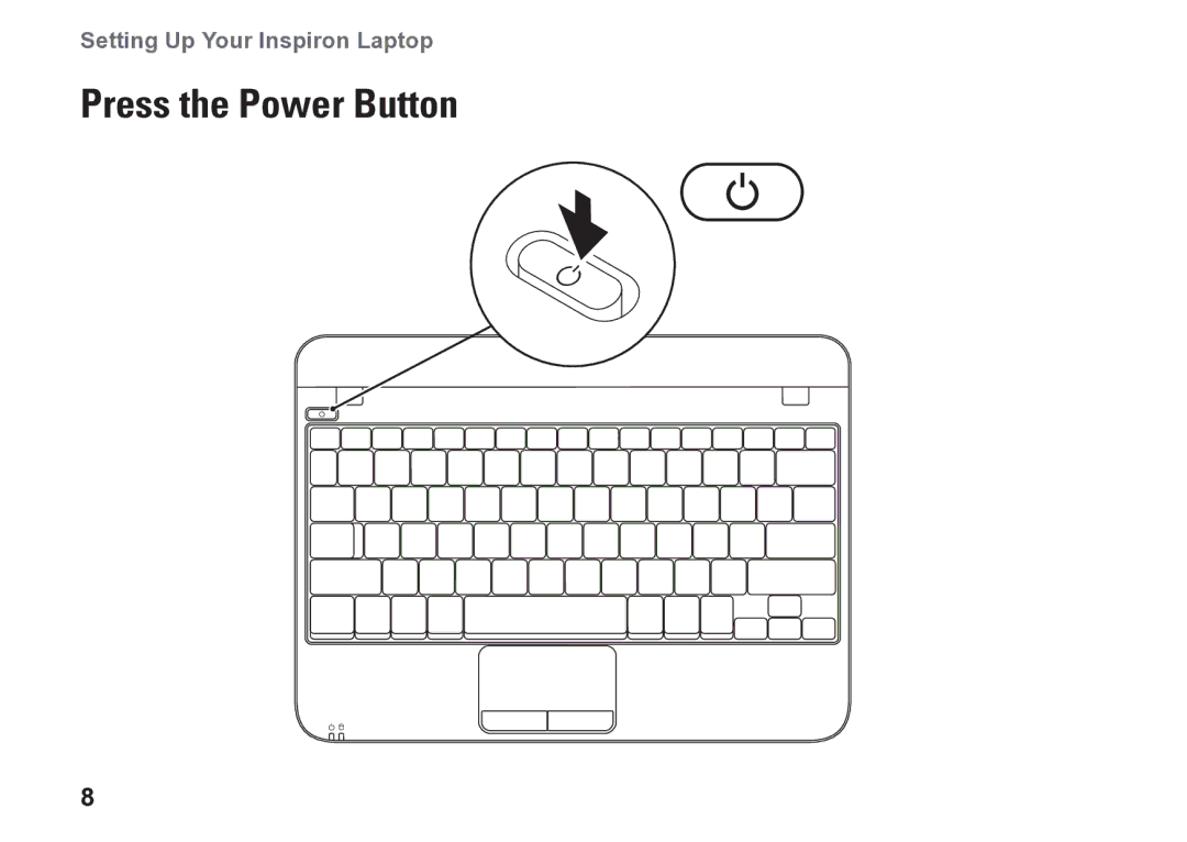 Dell P09T setup guide Press the Power Button 