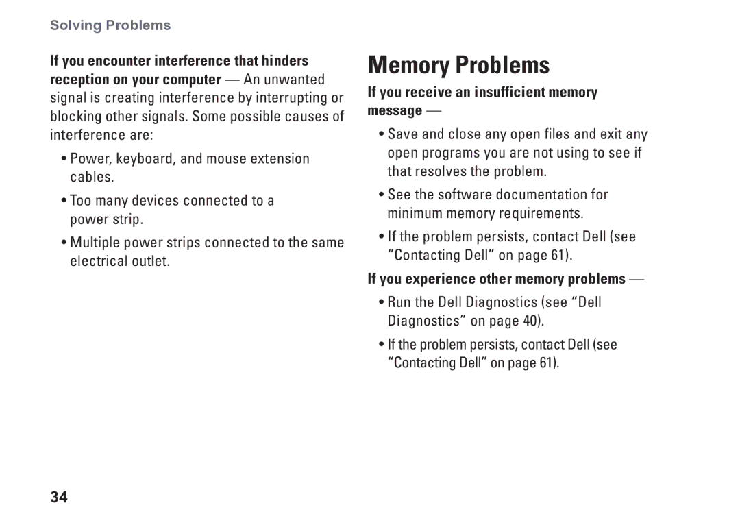 Dell P09T Memory Problems, If you receive an insufficient memory message, If you experience other memory problems 