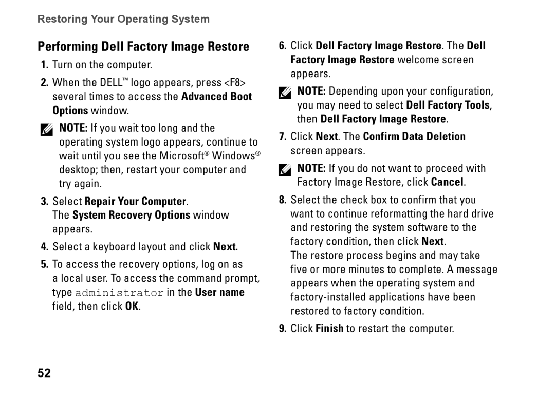 Dell P09T setup guide Performing Dell Factory Image Restore 