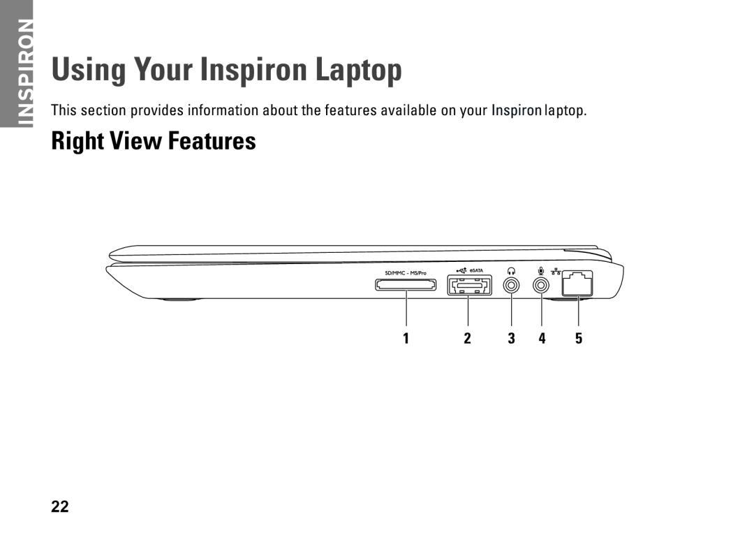 Dell P11S002, HYD06, M301Z setup guide Using Your Inspiron Laptop, Right View Features 