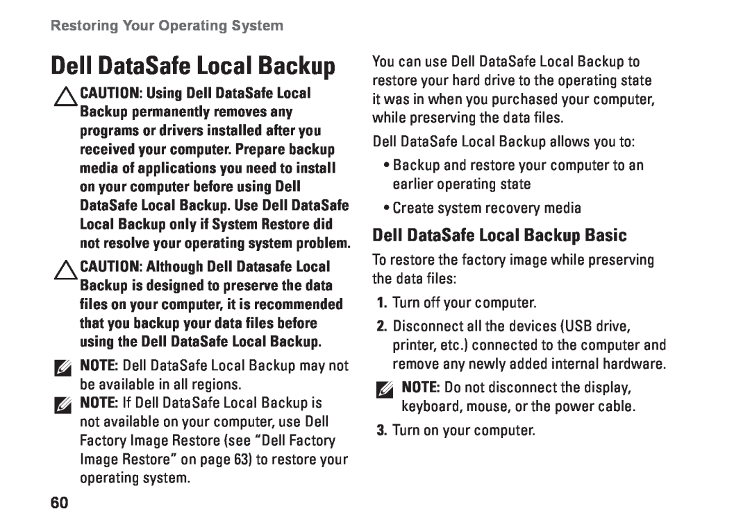 Dell M301Z, P11S002, HYD06 setup guide Dell DataSafe Local Backup Basic, Restoring Your Operating System 