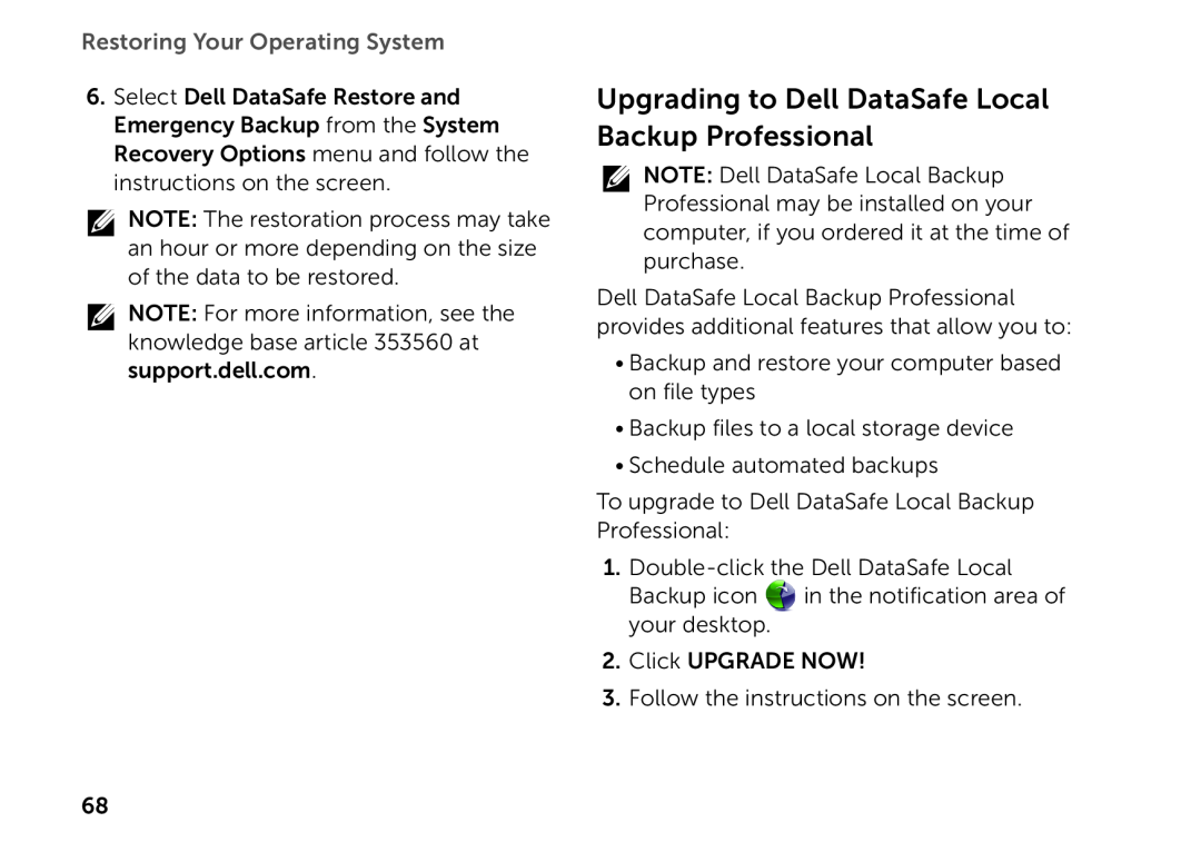 Dell P14E setup guide Upgrading to Dell DataSafe Local Backup Professional, Restoring Your Operating System 