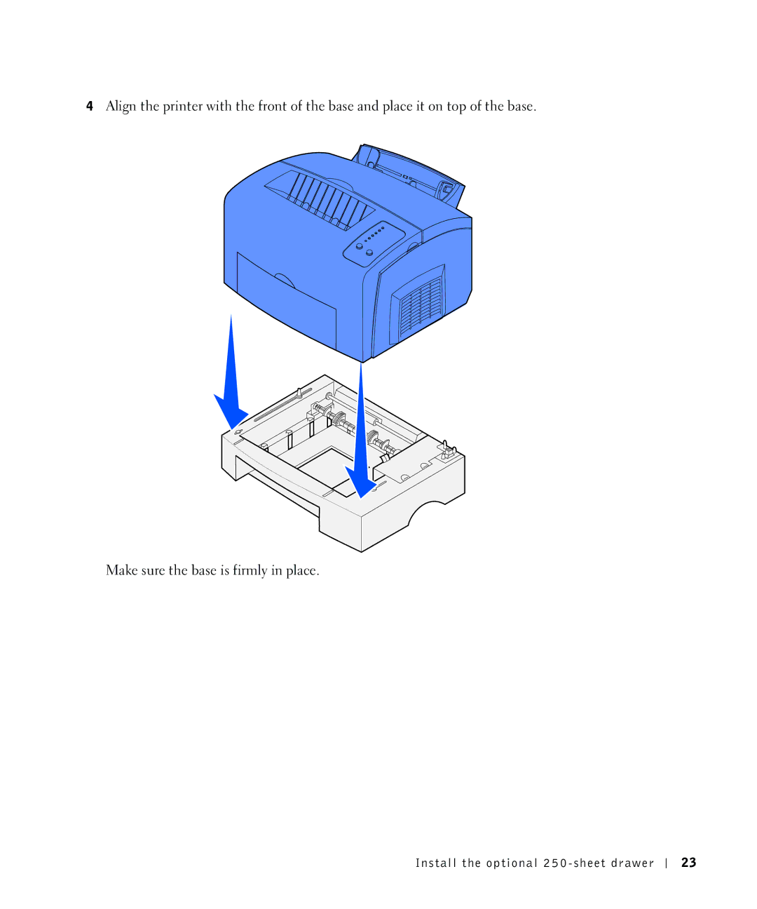 Dell P1500 owner manual Install the optional 250 -sheet drawer 