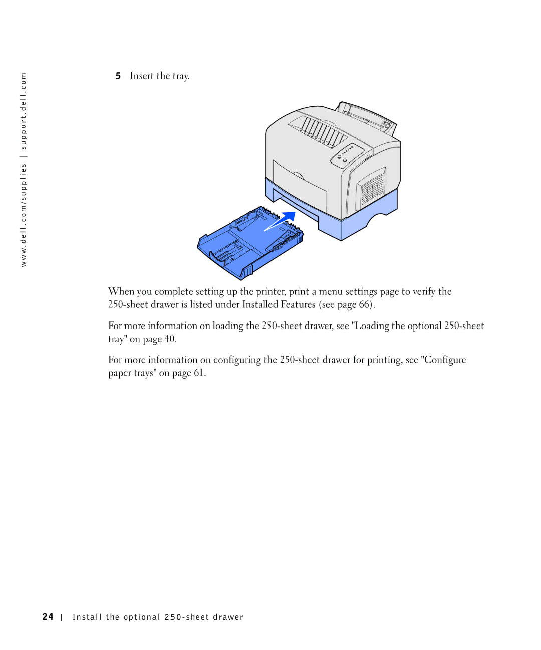 Dell P1500 owner manual Install the optional 250 sheet drawer 