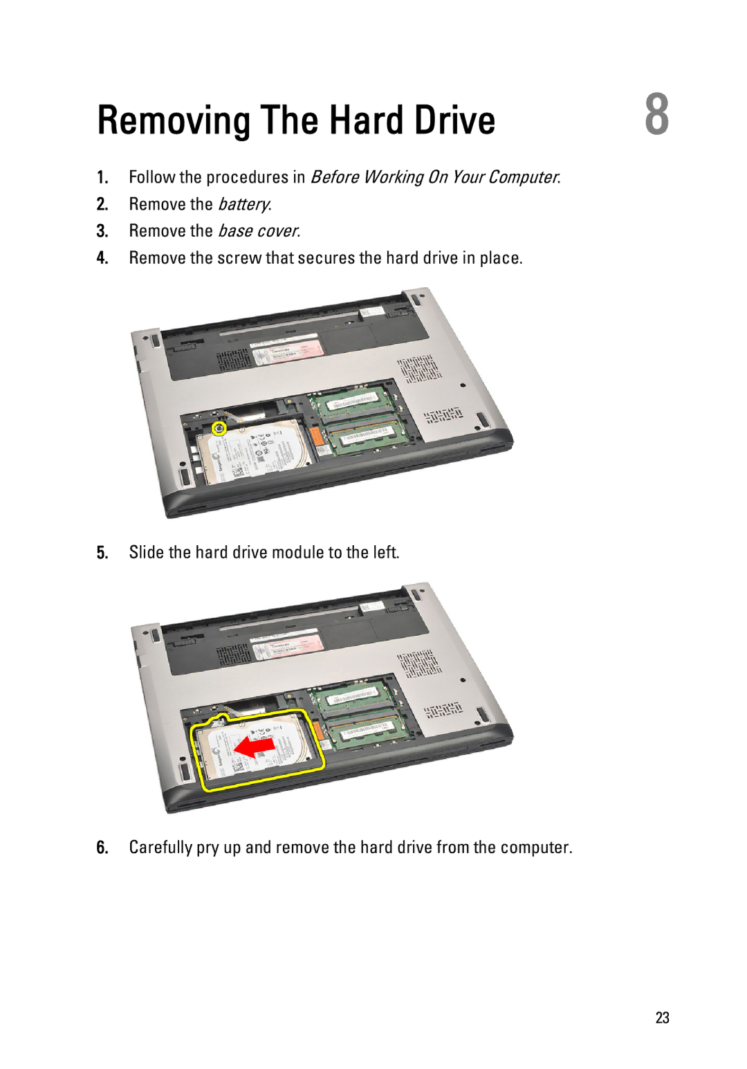 Dell P18S owner manual Removing The Hard Drive 