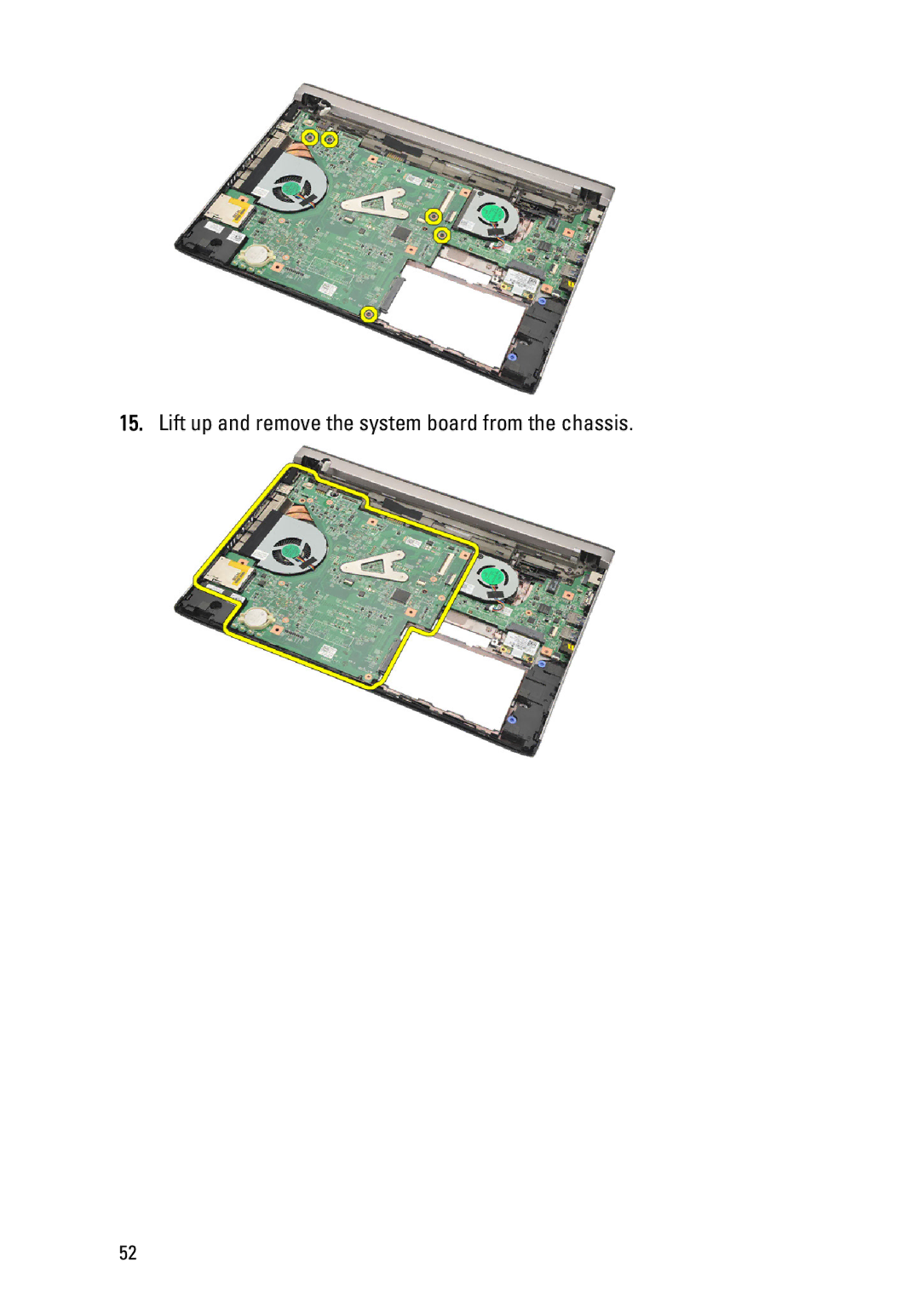 Dell P18S owner manual Lift up and remove the system board from the chassis 