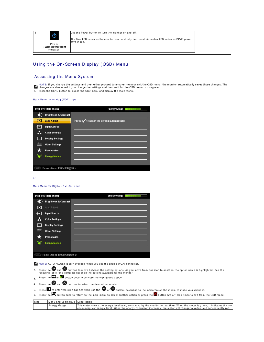 Dell P2011H appendix Using the On-Screen Display OSD Menu, Accessing the Menu System, Power with power light Indicator 