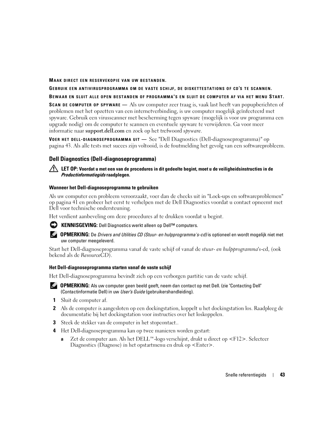 Dell JD925, P21L manual Dell Diagnostics Dell-diagnoseprogramma, Wanneer het Dell-diagnoseprogramma te gebruiken 