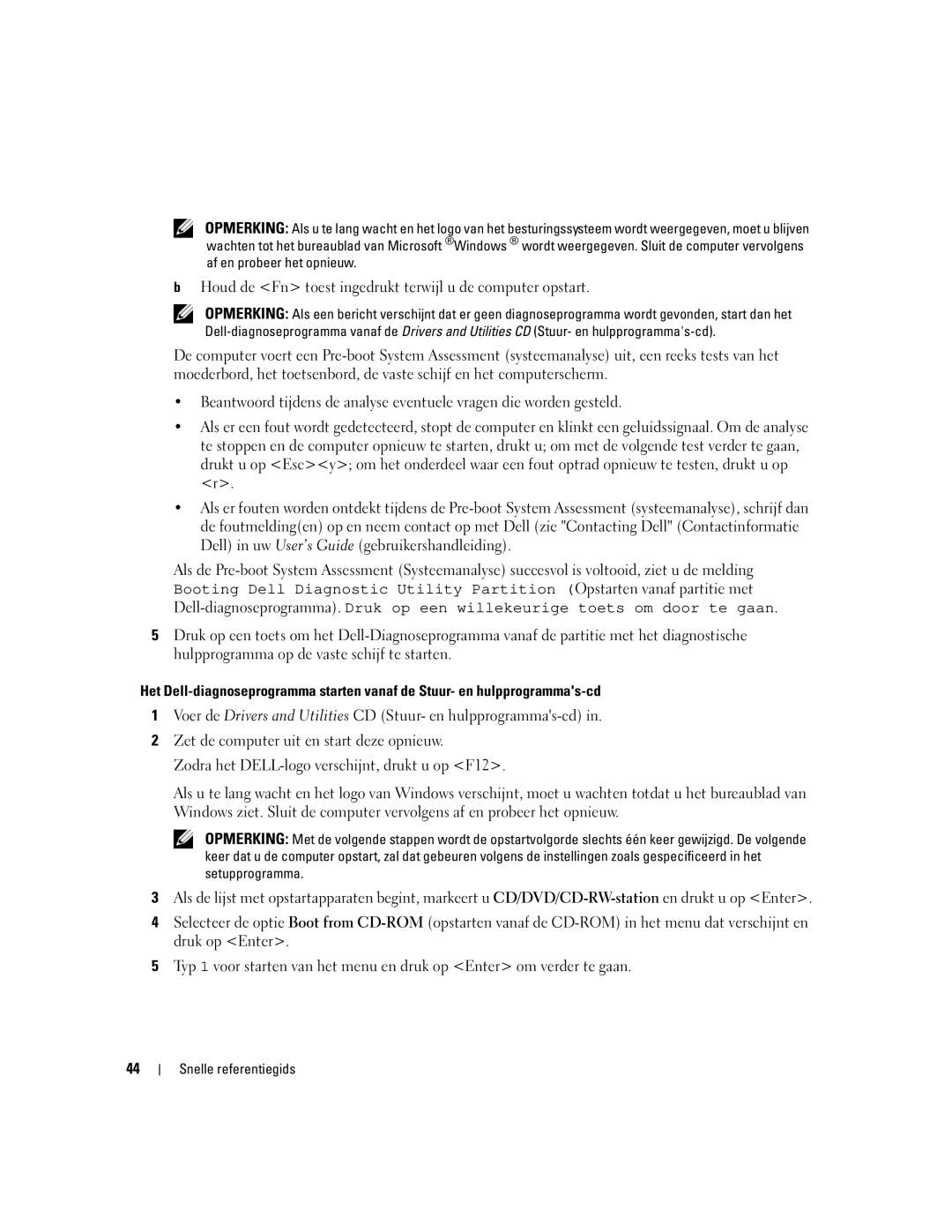 Dell P21L, JD925 manual Houd de Fn toest ingedrukt terwijl u de computer opstart 