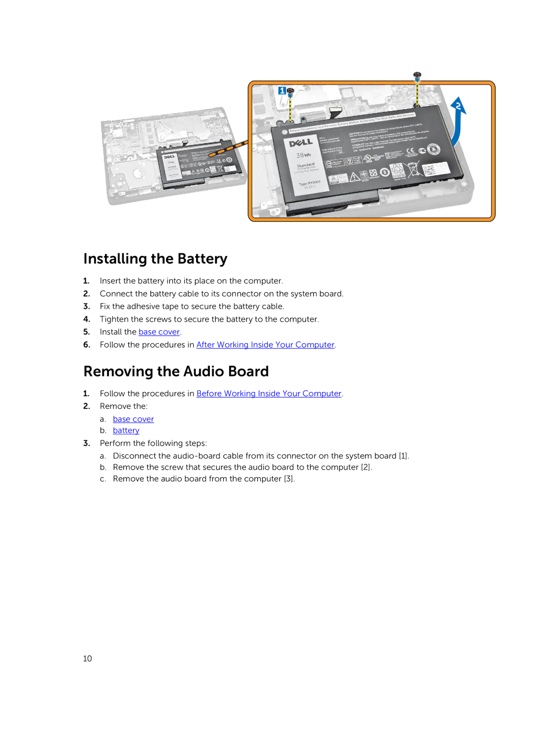 Dell P21T owner manual Installing the Battery, Removing the Audio Board, Base cover Battery 