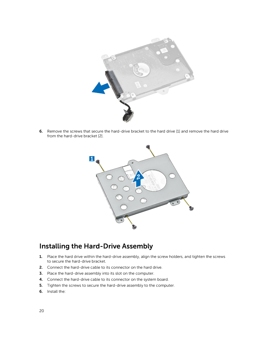 Dell P21T owner manual Installing the Hard-Drive Assembly 