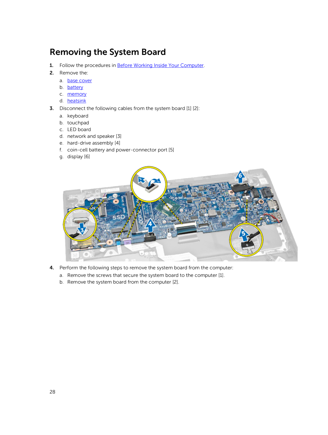 Dell P21T owner manual Removing the System Board, Base cover Battery Memory Heatsink 