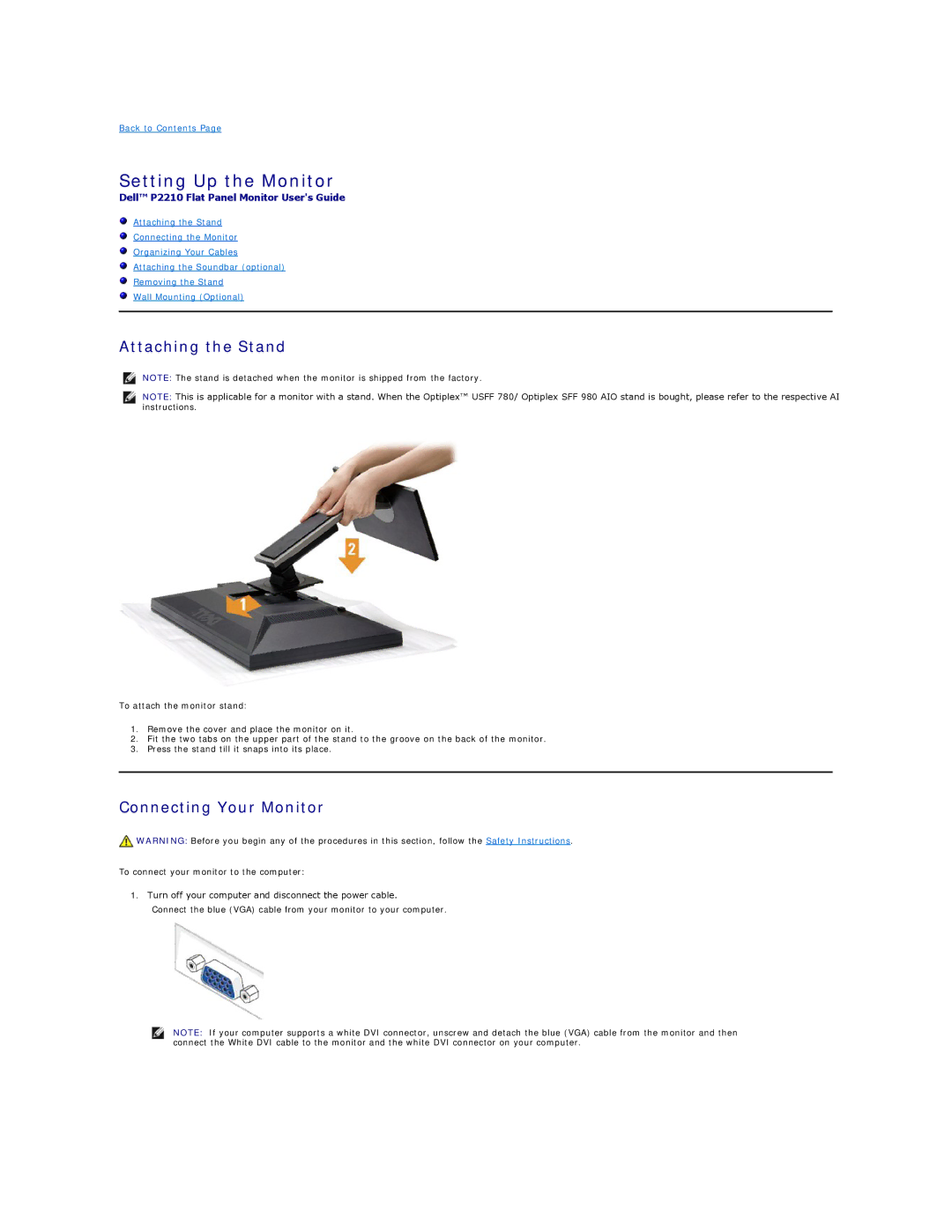 Dell P2210 appendix Setting Up the Monitor, Attaching the Stand, Connecting Your Monitor 