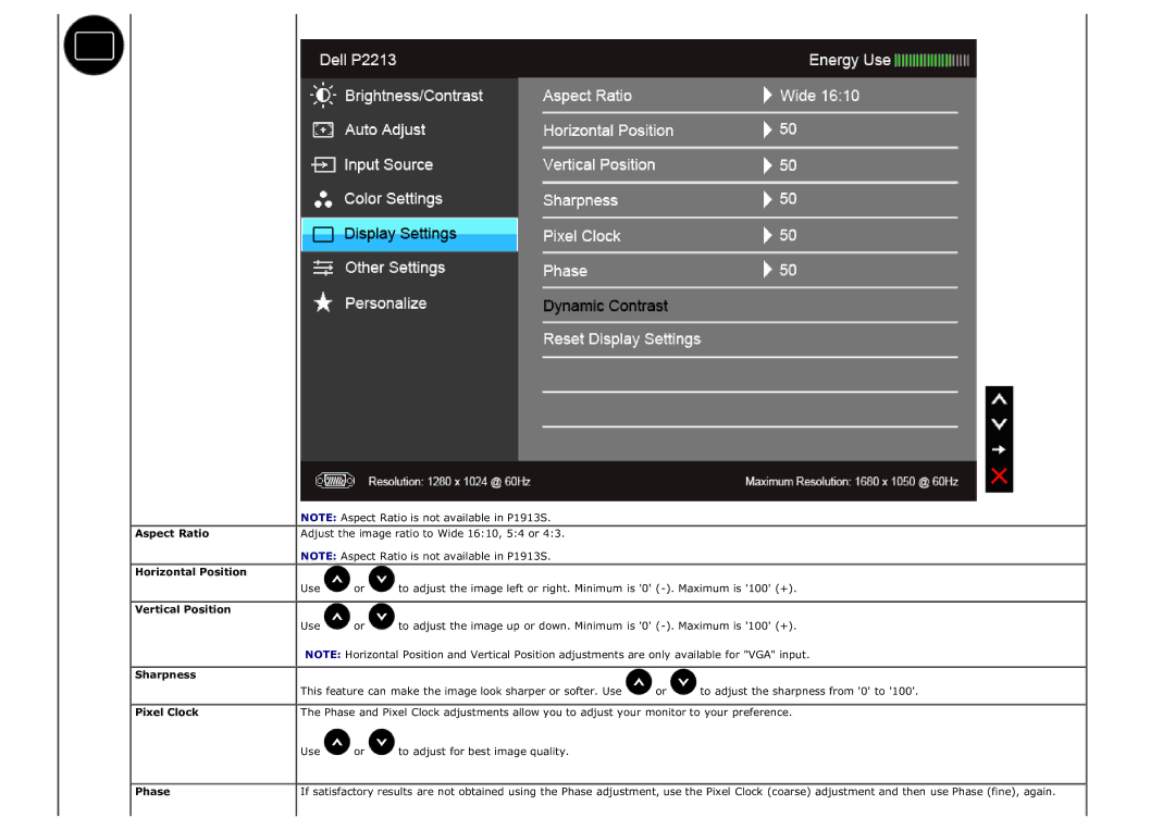 Dell P1913SF, P2213T, P2213F, P1913T, P1913SB, P1913b Aspect Ratio, Horizontal Position, Vertical Position, Sharpness, Phase 
