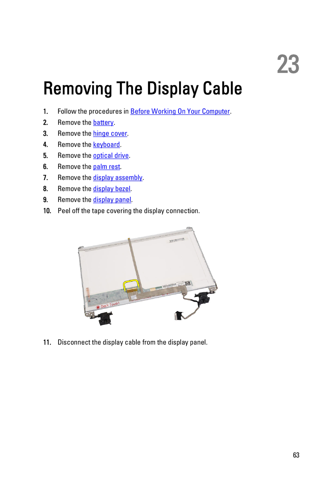 Dell P22G owner manual Removing The Display Cable 