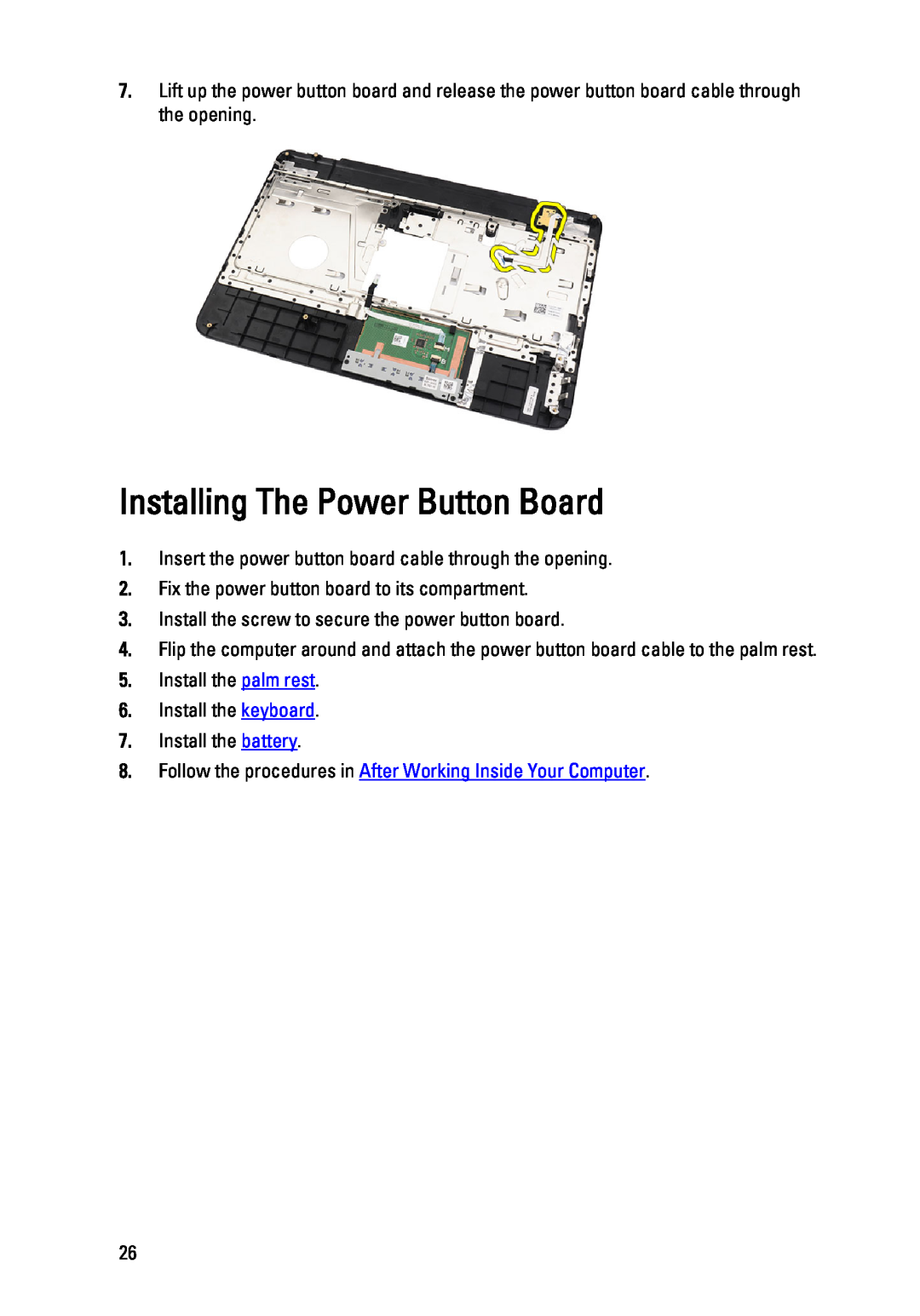 Dell P22G owner manual Installing The Power Button Board, Follow the procedures in After Working Inside Your Computer 