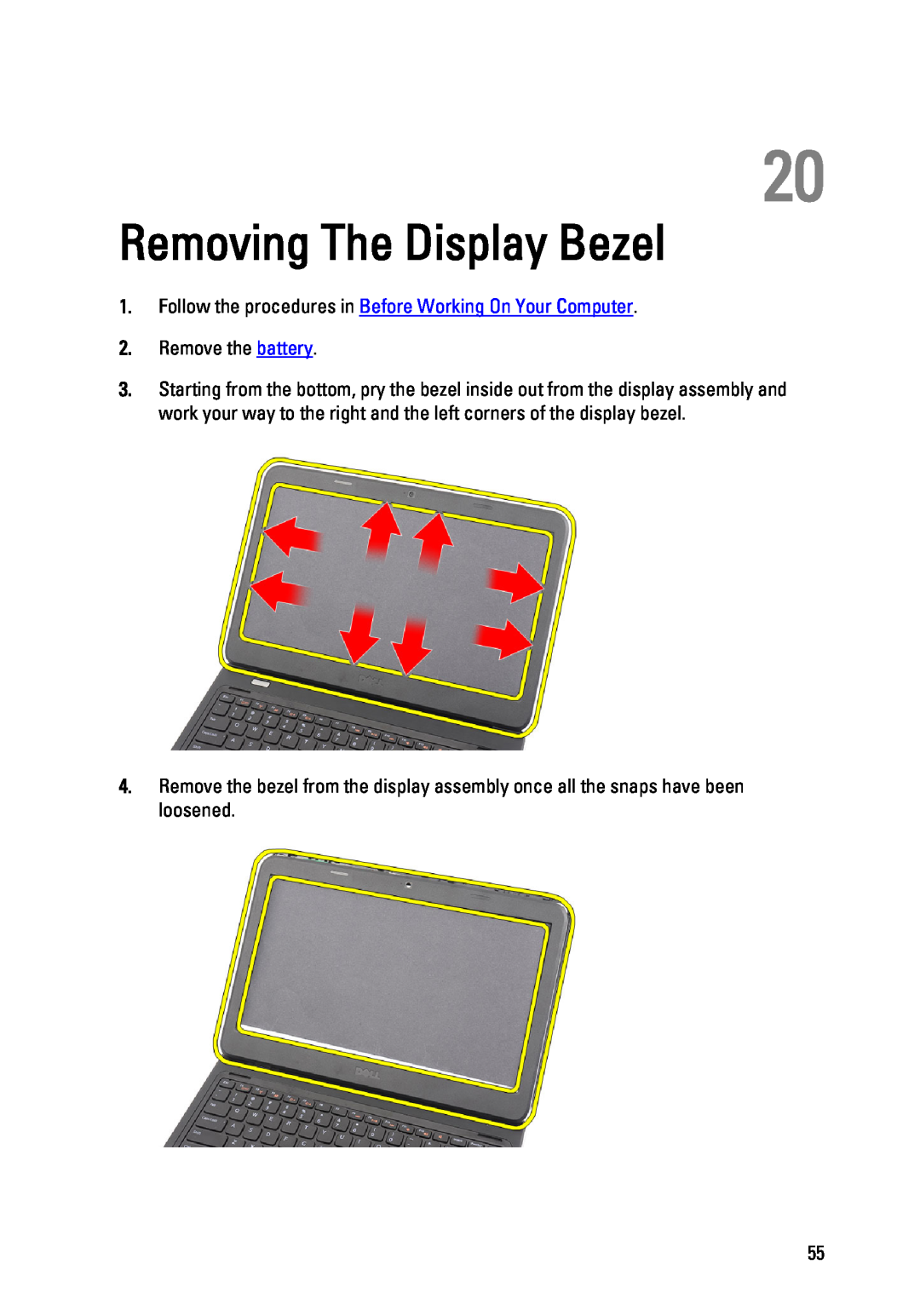 Dell P22G Removing The Display Bezel, Follow the procedures in Before Working On Your Computer, Remove the battery 