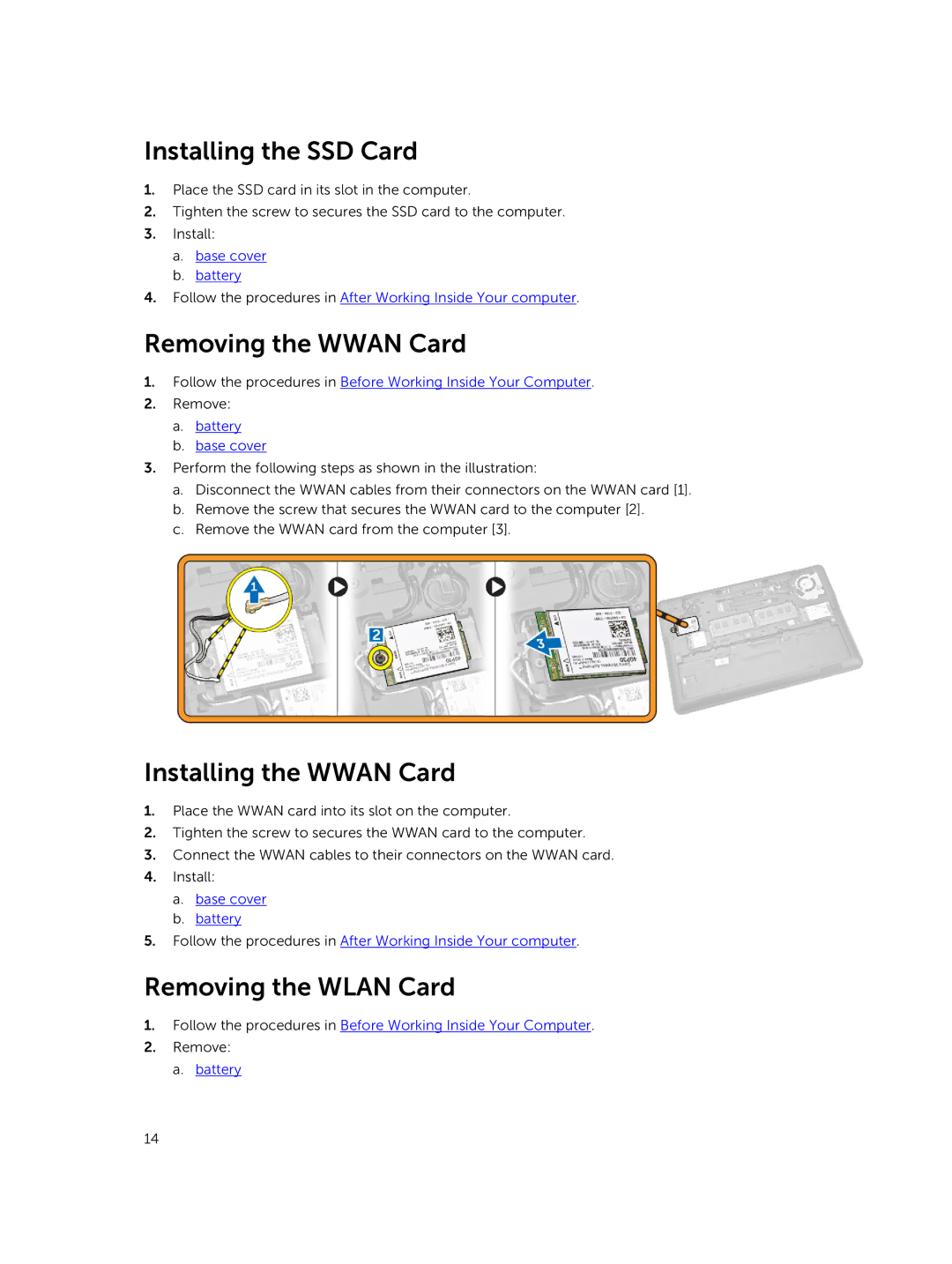 Dell P22S002 owner manual Installing the SSD Card, Removing the Wwan Card, Installing the Wwan Card, Removing the Wlan Card 