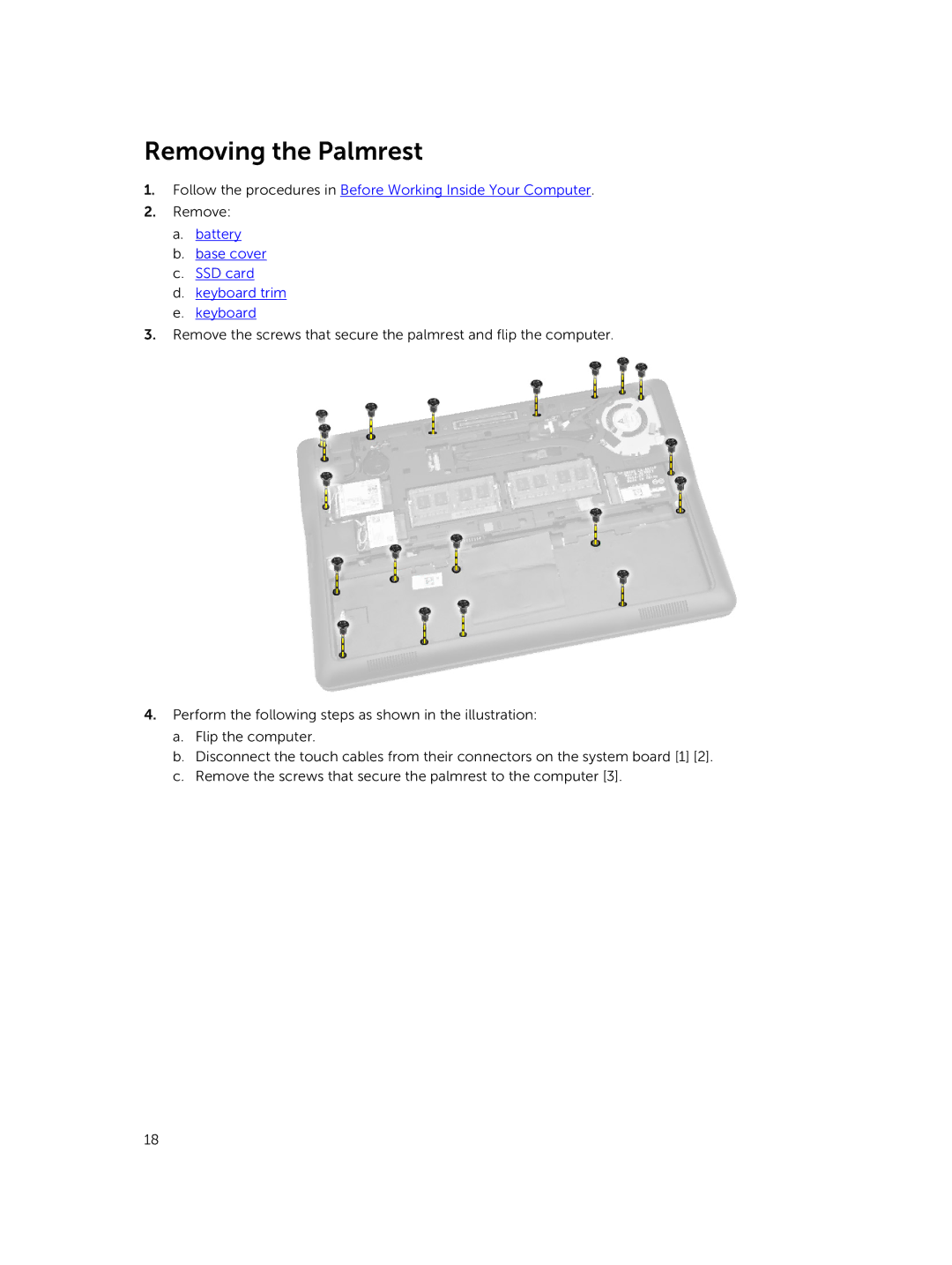 Dell P22S002 owner manual Removing the Palmrest, Battery Base cover SSD card Keyboard trim 