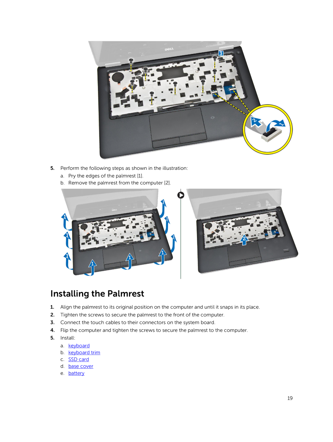 Dell P22S002 owner manual Installing the Palmrest, Keyboard Keyboard trim SSD card Base cover Battery 