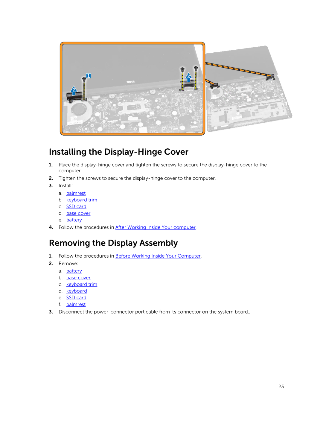 Dell P22S002 owner manual Installing the Display-Hinge Cover, Removing the Display Assembly 