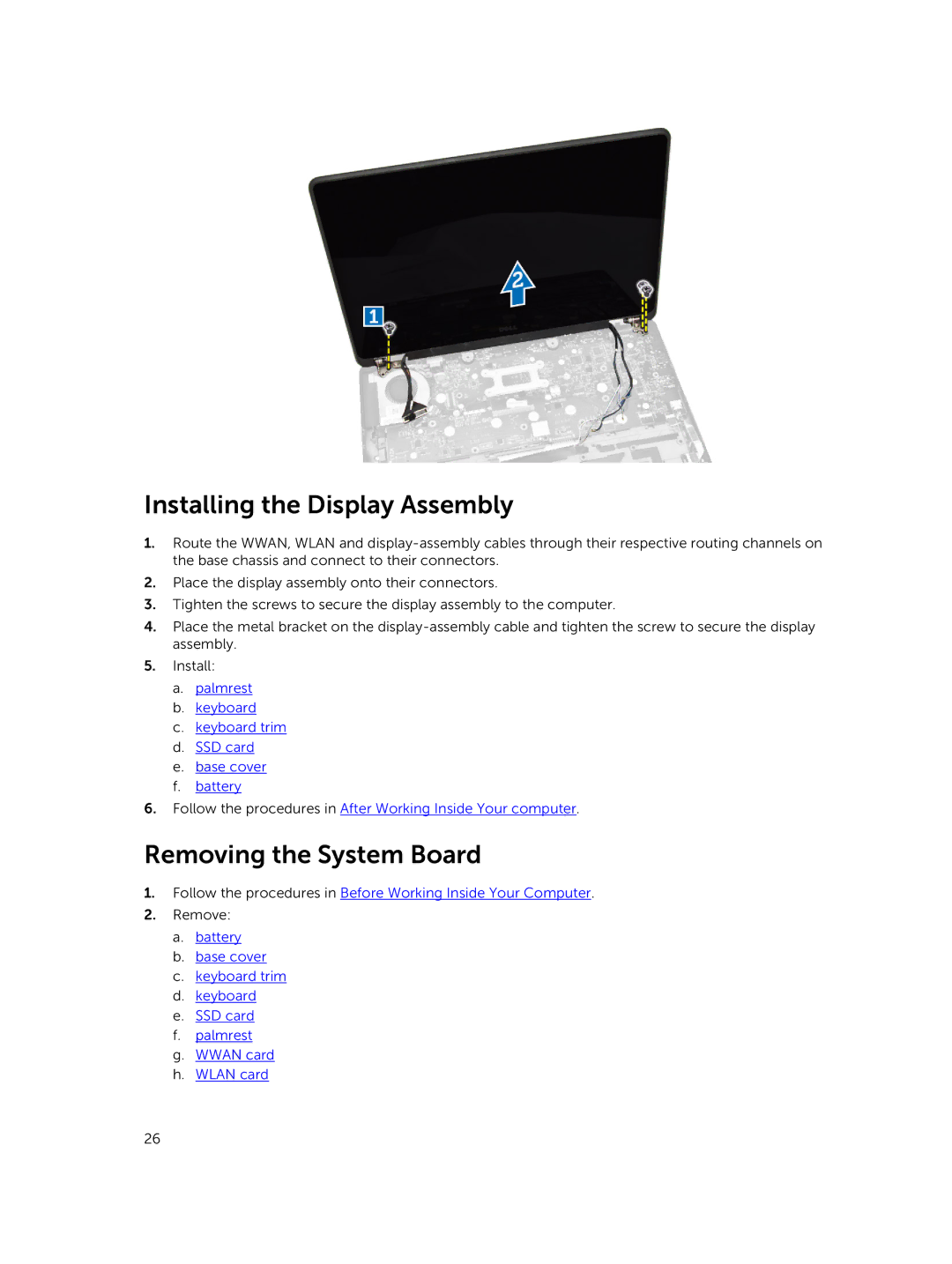 Dell P22S002 owner manual Installing the Display Assembly, Removing the System Board 