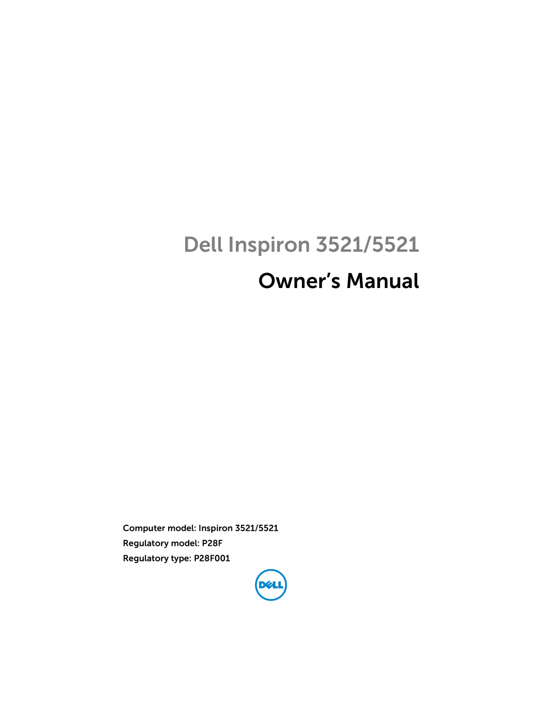 Dell P28F001 manual Dell Inspiron 3521/5521 